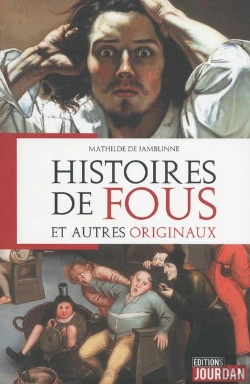 Bertrand.pt - Histoires De Fous Et Autres Originaux