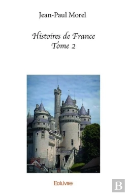 Bertrand.pt - Histoires De France ? Tome Ii