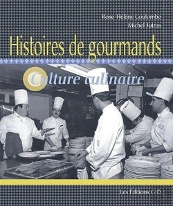 Bertrand.pt - Histoires De Gourmands : Culture Culinaire