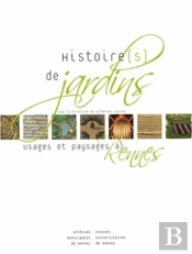 Histoire(S) De Jardins