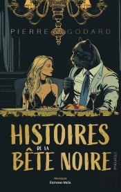 Histoires De La Bête Noire