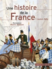 Histoires De La France (Illustree)