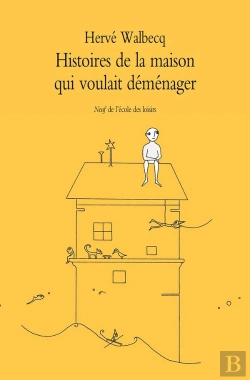 Bertrand.pt - Histoires De La Maison Qui Voulait Demen