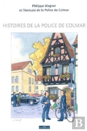 Histoires De La Police De Colmar