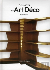 Histoires De L'Art Déco