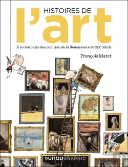 Bertrand.pt - Histoires De L'Art En Bd : À La Rencontre Des Peintres, De La Renaissance Au Xixe Siècle