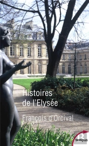 Histoires De L'Elysée