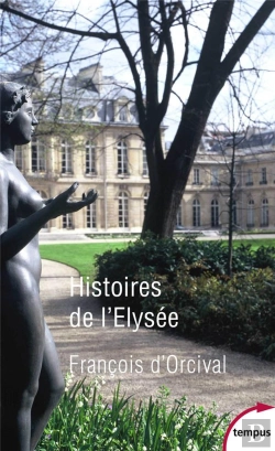Bertrand.pt - Histoires De L'Elysée