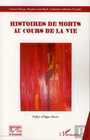 Histoires De Morts Au Cours De La Vie