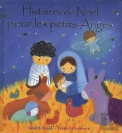 Histoires De Noël Pour Les Petits Anges
