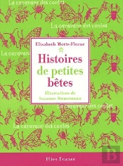 Histoires De Petites Bêtes