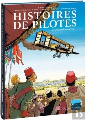Histoires De Pilotes Tome 1 : Les Premiers Brevets Tome 1
