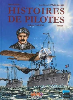 Bertrand.pt - Histoires De Pilotes Tome 6 : Roland Garros