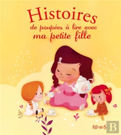 Bertrand.pt - Histoires De Poupées À Lire Avec Ma Petite Fille