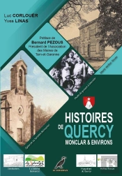 Histoires De Quercy : Monclar & Environs