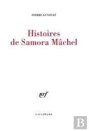 Histoires De Samora Mâchel