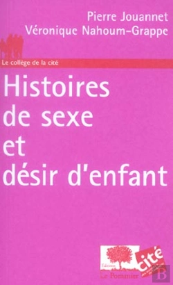 Bertrand.pt - Histoires De Sexe Et Desir D'Enfant