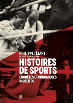 Bertrand.pt - Histoires De Sports : Enquêtes Et Chroniques Insolites