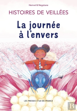 Bertrand.pt - Histoires De Veillées 2 : La Journée À L'Envers