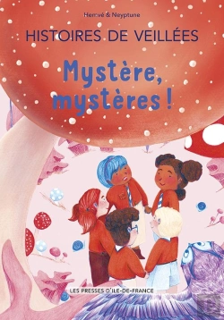 Bertrand.pt - Histoires De Veillées Tome 3 : Mystère, Mystères !