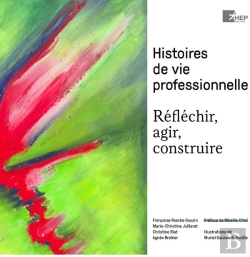 Bertrand.pt - Histoires De Vie Professionnelle