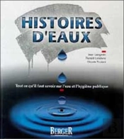 Histoires D'Eaux - Eau Et Hygiene Publique