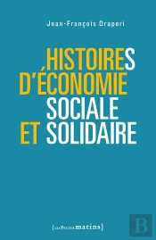 Histoires D'Économie Sociale Et Solidaire