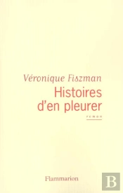 Histoires D'En Pleurer