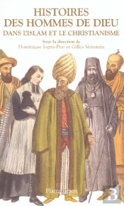 Histoires Des Hommes De Dieu Dans L'Islam Et Le Christianisme