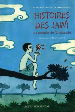 Bertrand.pt - Histoires Des Jawi : Un Peuple De Thaïlande