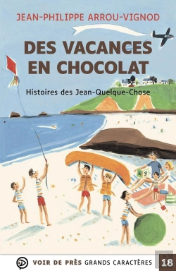 Bertrand.pt - Histoires Des Jean-Quelque-Chose : Des Vacances En Chocolat