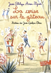 Histoires Des Jean-Quelque-Chose : La Cerise Sur Le Gâteau