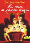 Histoires Des Jean-Quelque-Chose : La Soupe De Poissons Rouges