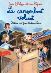 Histoires Des Jean-Quelque-Chose : Le Camembert Volant
