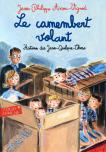 Histoires Des Jean-Quelque-Chose : Le Camembert Volant