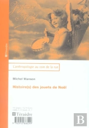 Histoire(S) Des Jouets De Noel