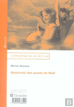 Bertrand.pt - Histoire(S) Des Jouets De Noel