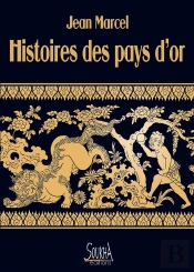 Histoires Des Pays D'Or