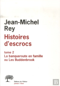 Bertrand.pt - Histoires D'Escrocs. T.2. Banqueroute En Famille Ou Les Buddenbrook