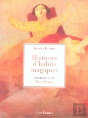 Histoires D'Habits Magiques