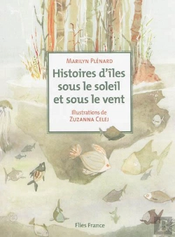 Bertrand.pt - Histoires D'Îles Sous Le Soleil Et Sous Le Vent