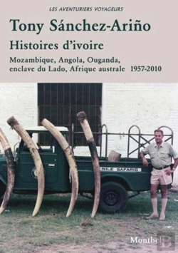 Bertrand.pt - Histoires D'Ivoire ; Mozambique, Angola, Ouganda, Enclave Du Lado, Afrique Australe
