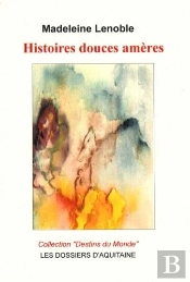 Histoires Douces Amères