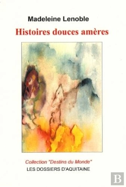 Bertrand.pt - Histoires Douces Amères