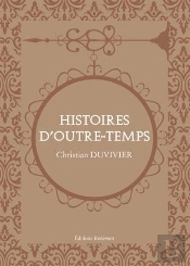 Histoires D'Outre-Temps