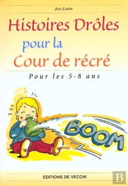 Bertrand.pt - Histoires Droles Entre Pour La Cour De Recre De 5 A 8 Ans