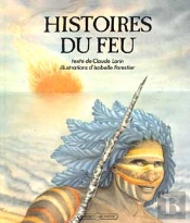 Histoires Du Feu