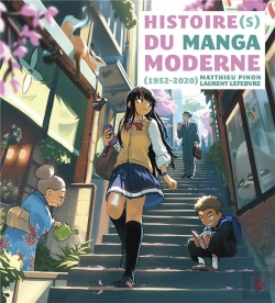 Bertrand.pt - Histoire(S) Du Manga Moderne (1952-2020)