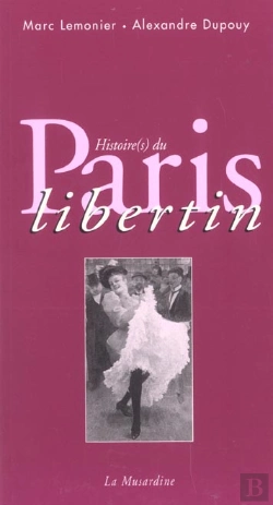 Bertrand.pt - Histoire(S) Du Paris Libertin