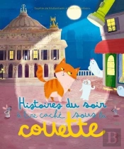 Histoires Du Soir À Lire, Caché Sous La Couette